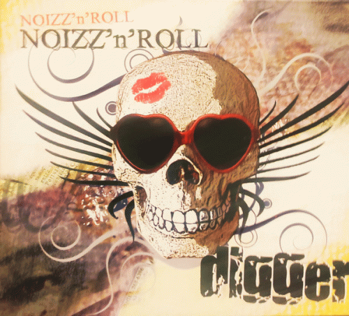 Digger (PL) : Noizz'n'Roll